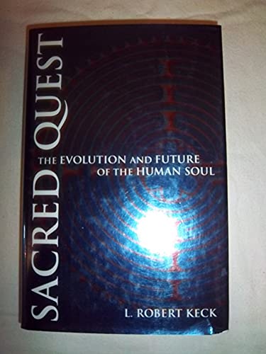 Sacred Quest: The Evolution & Future of the Human Soul
