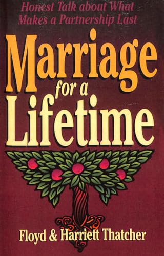 Marriage for a Lifetime: Honest Talk About What Makes a Partnership Last - Click to Buy