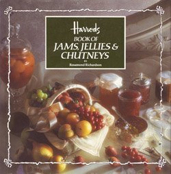 Harrods Book of Jams, Jellies, and Chutneys - Click to Buy