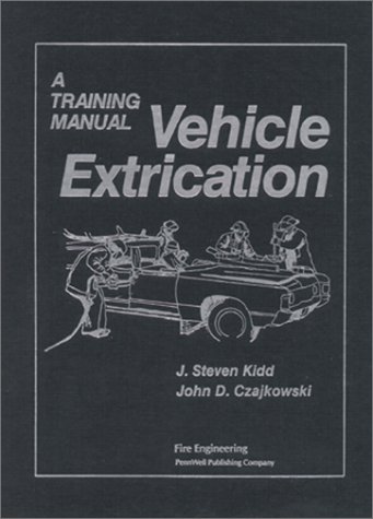 Vehicle Extrication: A Training Manual - Click to Buy
