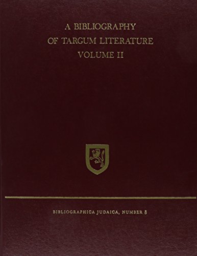 A Bibliography of Targum Literature (002) - Click to Buy