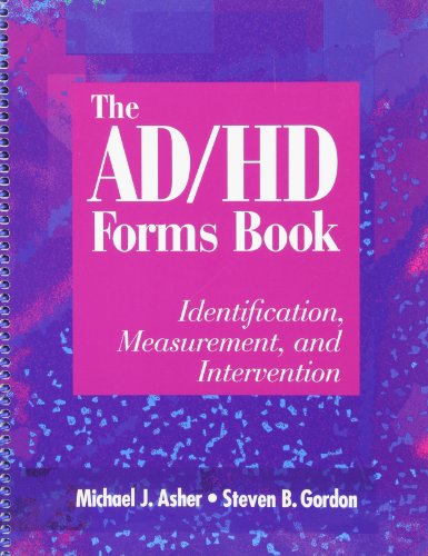 The Ad/Hd Forms Book: Identification, Measurement, & Intervention - Click to Buy