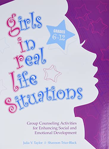 Girls in Real Life Situations: Grades 6-12 - Click to Buy