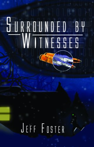 Surrounded by Witnesses