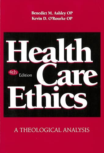 Health Care Ethics: A Theological Analysis (Not In A Series)