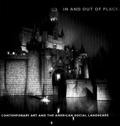 In and Out of Place: Contemporary Art and the American Social Landscape - Click to Buy