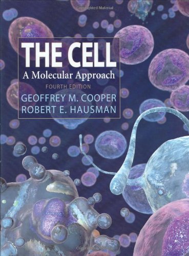 The Cell: A Molecular Approach, Fourth Edition - Click to Buy