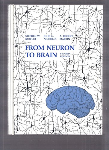 From Neuron to Brain: Cellular Approach to the Function of the Nervous System - Click to Buy