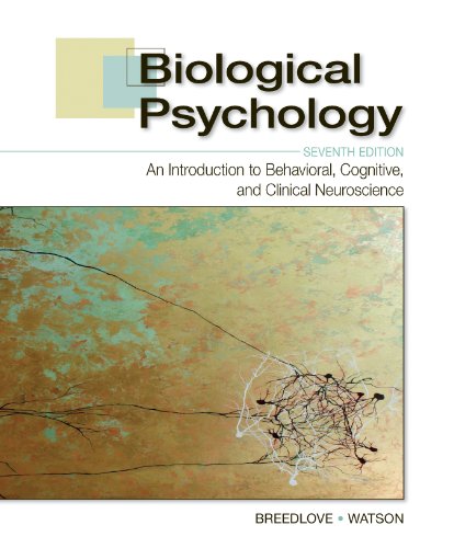 Biological Psychology: An Introduction to Behavioral, Cognitive, and Clinical Neuroscience - Click to Buy