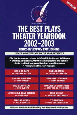 The Best Plays of 2002-2003: The Otis Guernsey/Burns Mantle Theatre Yearbook - Click to Buy