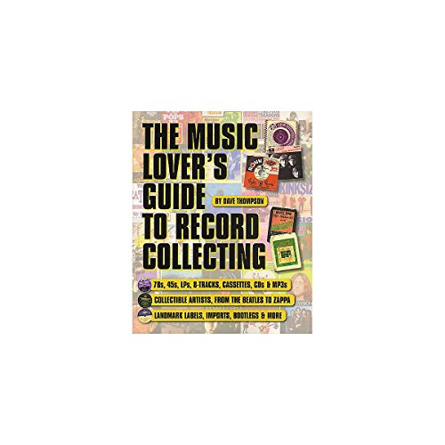 The Music Lover's Guide to Record Collecting - Click to Buy