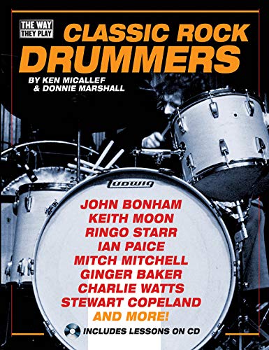 Classic Rock Drummers (The Way They Play)