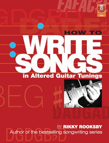 How to Write Songs in Altered Guitar Tunings - Click to Buy