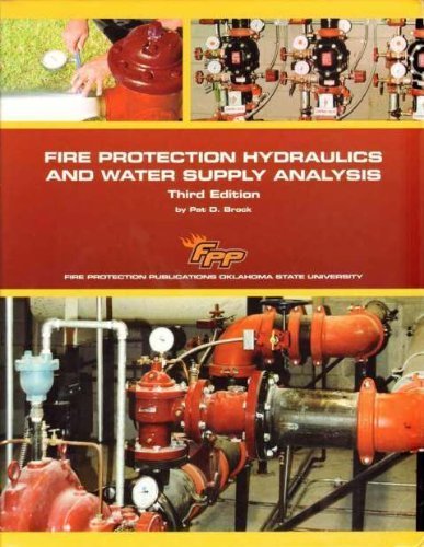 Fire Protection Hydraulics and Water Supply Analysis, 3 Edition - Click to Buy