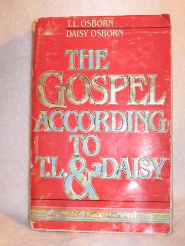 The Gospel According to T. L. & Daisy: Classic Documentary - Click to Buy