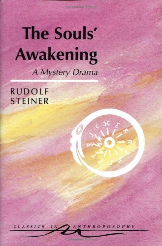 The Souls' Awakening: Soul & Spiritual Events in Dramatic Scenes (Cw 14) - Click to Buy