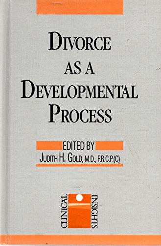 Divorce As a Developmental Process (Clinical Insights) - Click to Buy