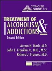 Concise Guide to Treatment of Alcoholism and Addictions - Click to Buy