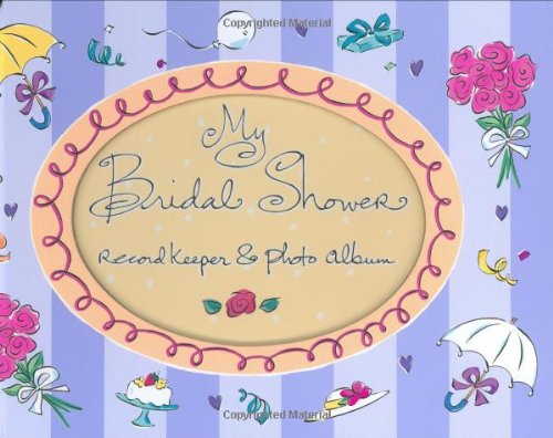 My Bridal Shower Record Keeper & Photo Album - Click to Buy
