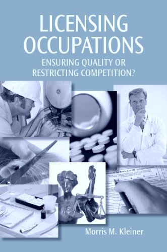 Licensing Occupations: Ensuring Quality or Restricting Competition - Click to Buy