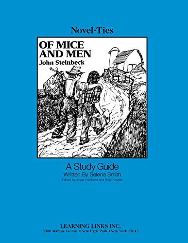 Of Mice and Men: Novel-Ties Study Guides