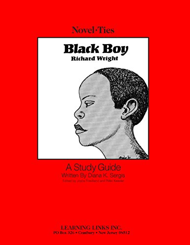 Black Boy: Novel-Ties Study Guides - Click to Buy