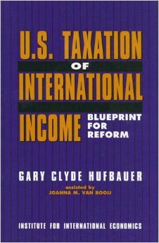 U.S. Taxation of International Income: Blueprint for Reform - Click to Buy