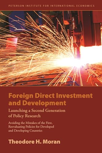 Foreign Direct Investment and Development: Launching a Second Generation of Policy Research - Click to Buy