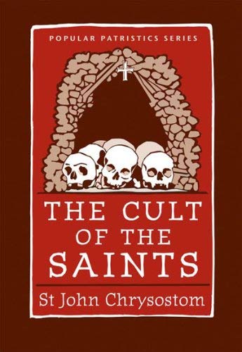 The Cult of the Saints - Click to Buy