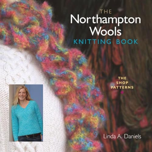 Northhampton Wools Knitting Book: Shop Patterns - Click to Buy