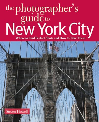 The Photographer's Guide to New York City - Click to Buy