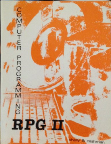 Computer Programming Rpg II: Report Program Generator II (Introduction to Computer Programming) - Click to Buy