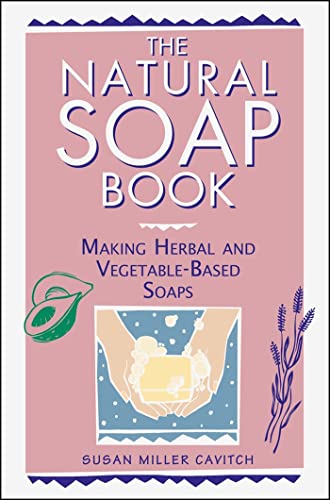 Natural Soap Book - Click to Buy