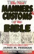 The New Manners and Customs of the Bible (Pure Gold Classics) - Click to Buy