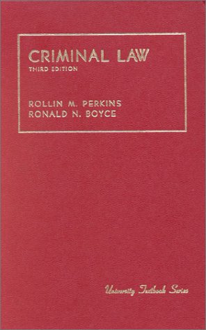 Cases and Materials on Criminal Law and Procedure (University Treatise Series)
