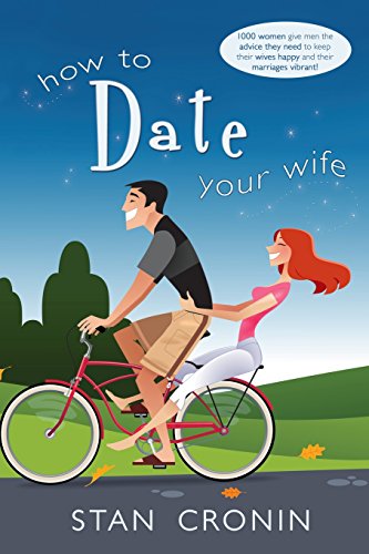 How to Date Your Wife - Click to Buy