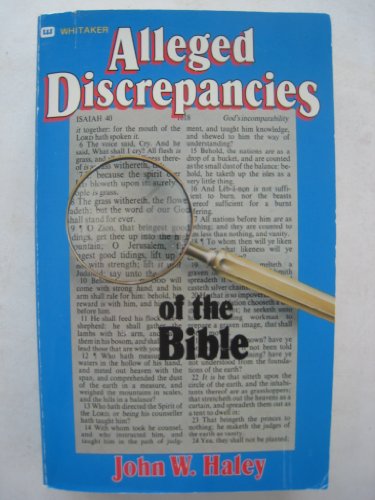 Alleged Discrepancies of the Bible - Click to Buy