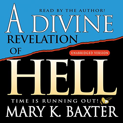 A Divine Revelation of Hell - Click to Buy