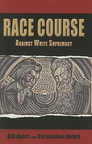 Race Course: Against White Supremacy