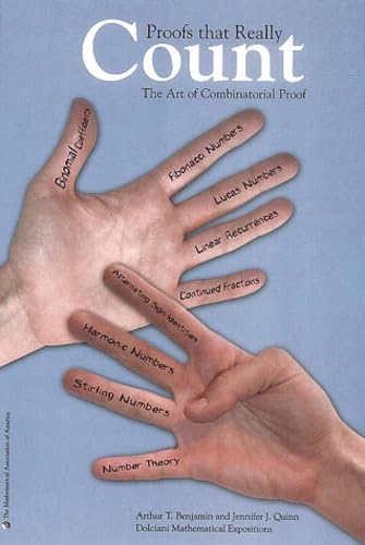 Proofs that Really Count: The Art of Combinatorial Proof (Dolciani Mathematical Expositions) - Click to Buy