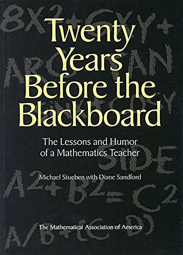 Twenty Years before the Blackboard - Click to Buy