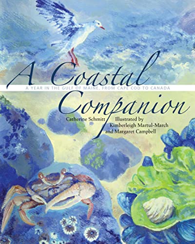 A Coastal Companion: A Gulf of Maine Almanac, from Canada to Cape Cod - Click to Buy