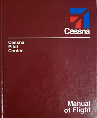 Manual of Flight - Click to Buy