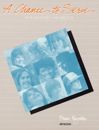 Chance to Serve: Peer Ministers Handbook - Click to Buy