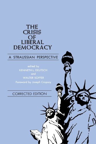 The Crisis of Liberal Democracy: A Straussian Perspective (Polit Theories Contem Iss (Dis) - Click to Buy