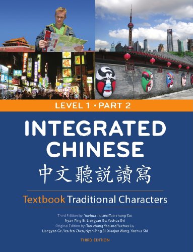 Integrated Chinese, Level 1: Textbook: Traditional Characters - Click to Buy