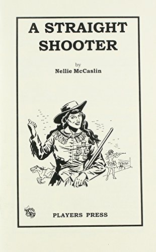 A Straight Shooter - Click to Buy
