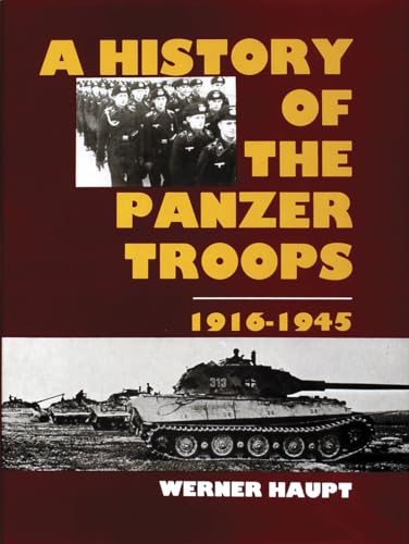 A History of the Panzer Troops 1916-1945 - Click to Buy