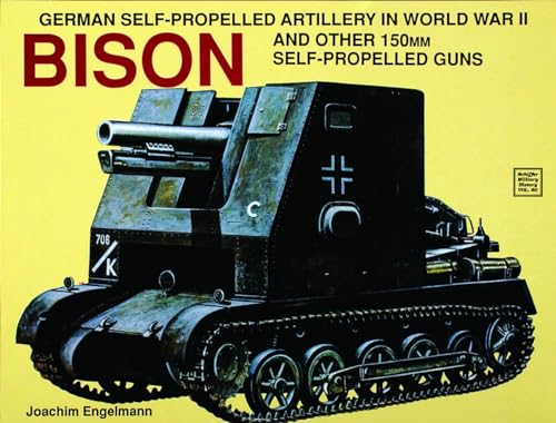 German Self-Propelled Artillery in WWII: Bison - Click to Buy