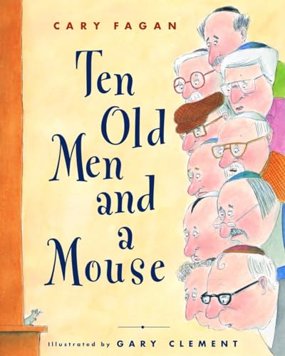 Ten Old Men and a Mouse - Click to Buy